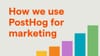 Integrating Marketing Data to PostHog (And Why You Probably Need Help)